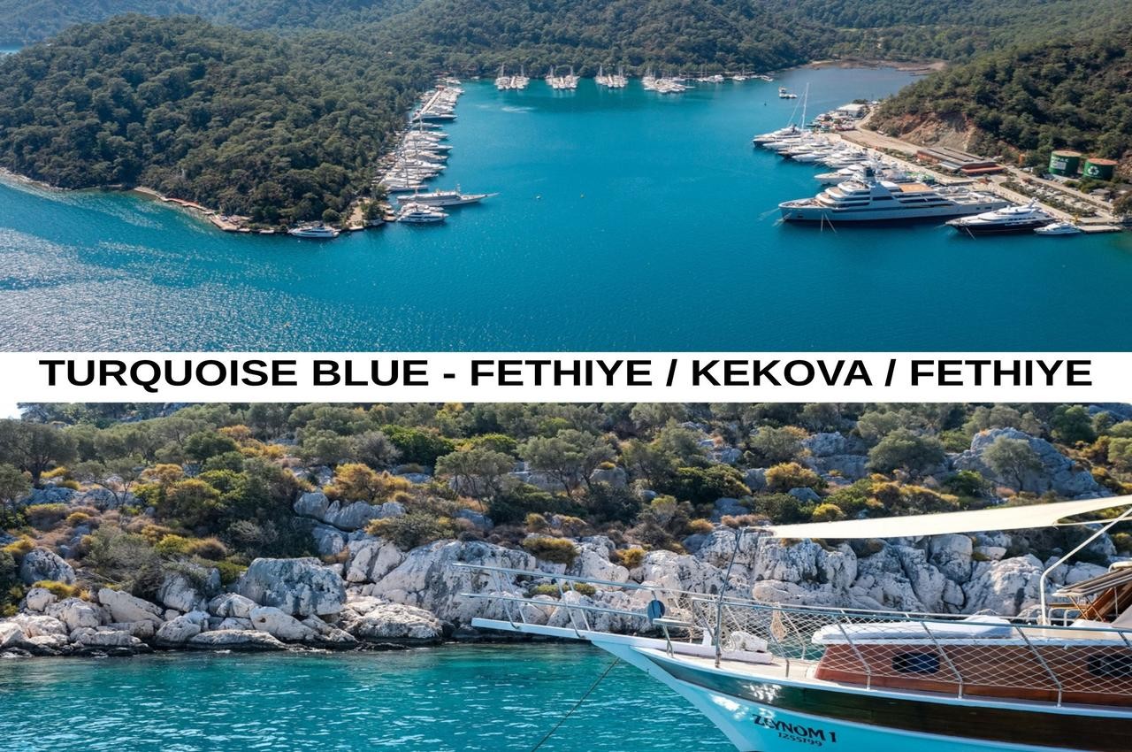Turquoise Blue - Fethiye/Kekova/Fethiye